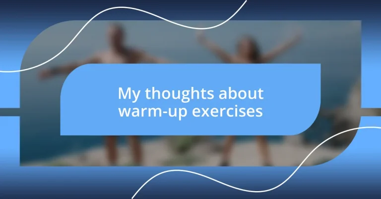 My thoughts about warm-up exercises