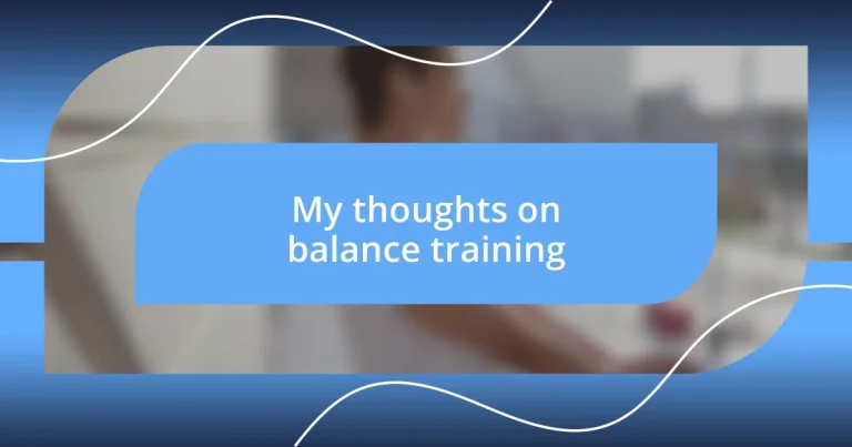 My thoughts on balance training